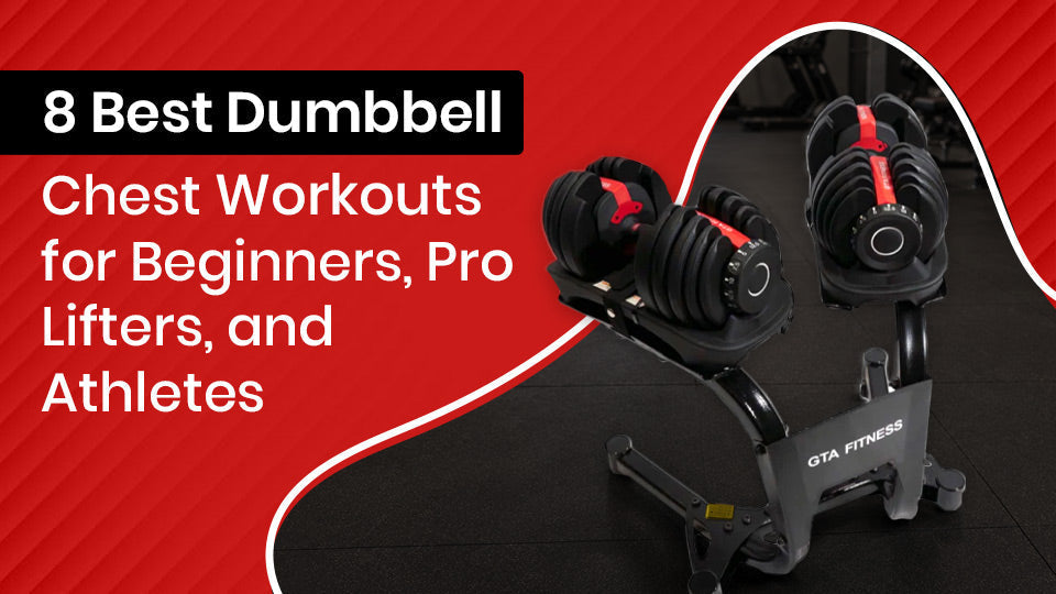 8 Best Dumbbell Chest Workouts for Beginners, Pro Lifters, and Athletes