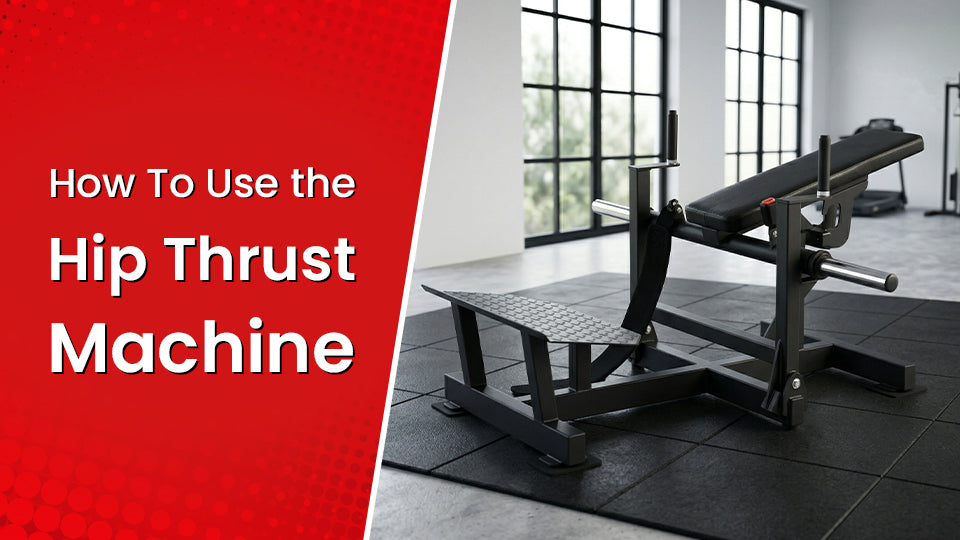 How To Use Hip Thrust Machine?